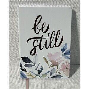 BE STILL Hardcover Notebook Journal Lined Bible Texts Flowers
